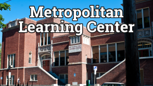 
Metropolitan Learning Center