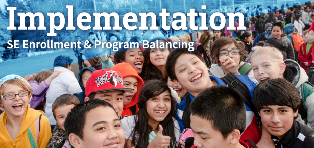 Banner for Implementation: SE Enrollment & Program Balancing